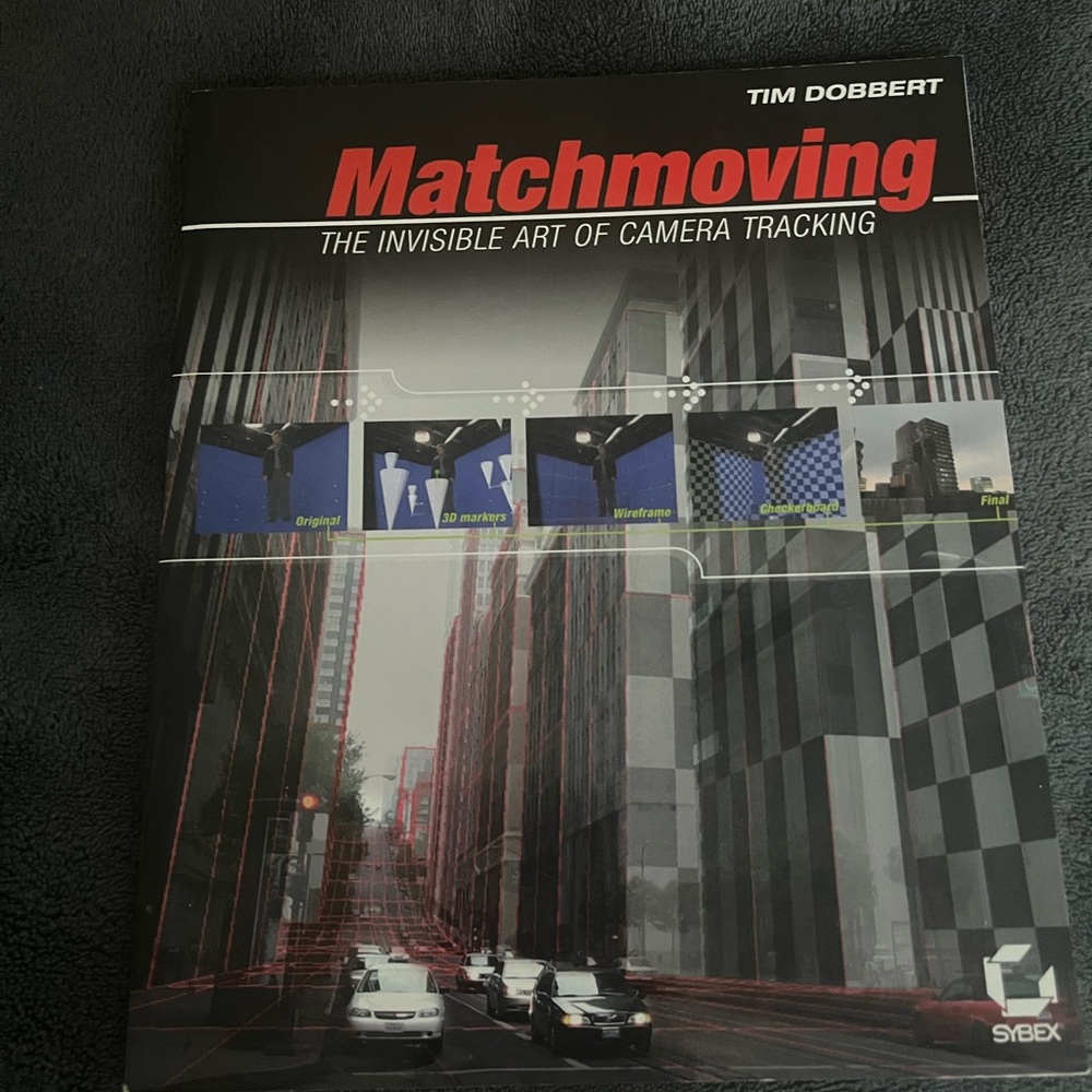 Matchmoving: The Invisible Art of Camera Tracking Book